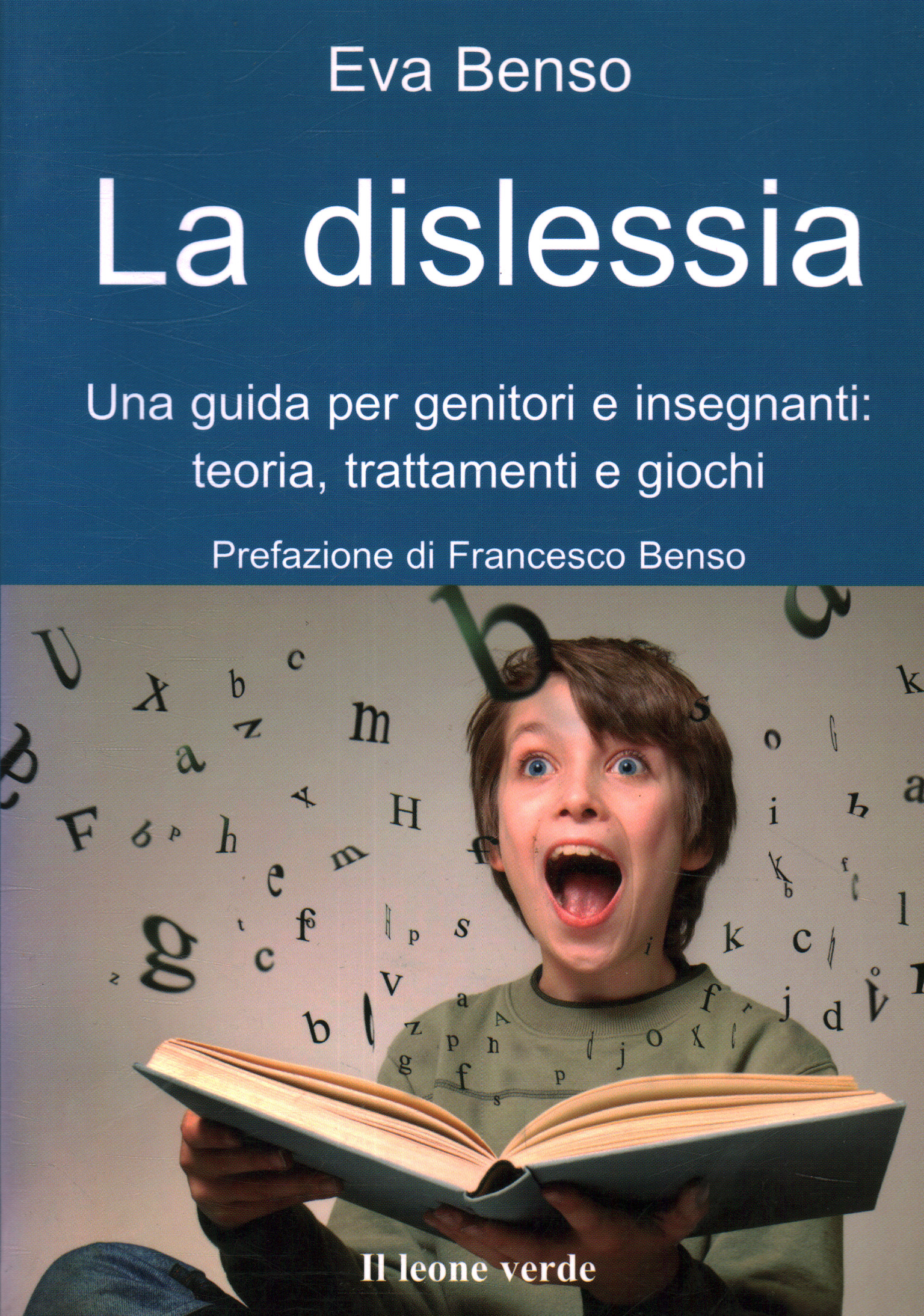 Dyslexia, Eva Benso
