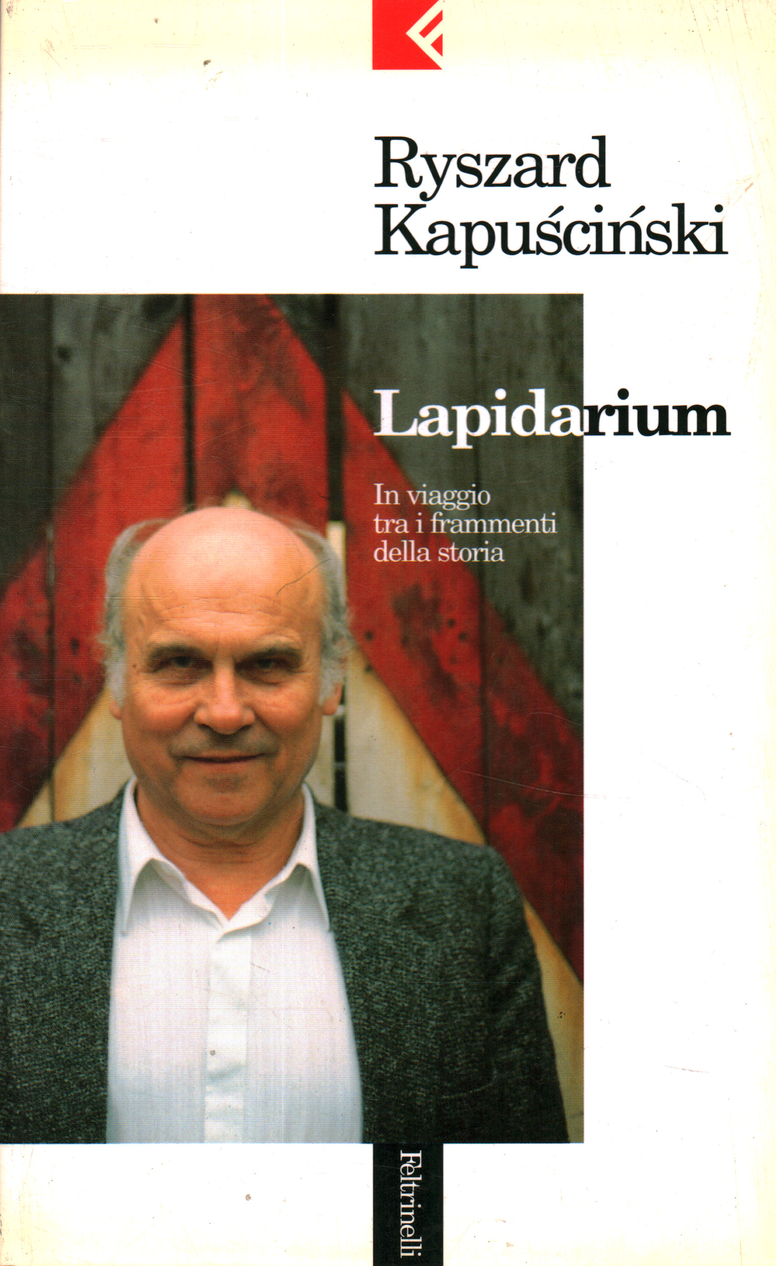 Lapidarium, Ryszard Kapuściński