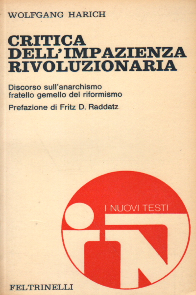 Critica dell impazienza rivoluzionaria, Wolfgang Harich