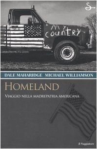 Homeland, Dale Maharidge Michael Williamson