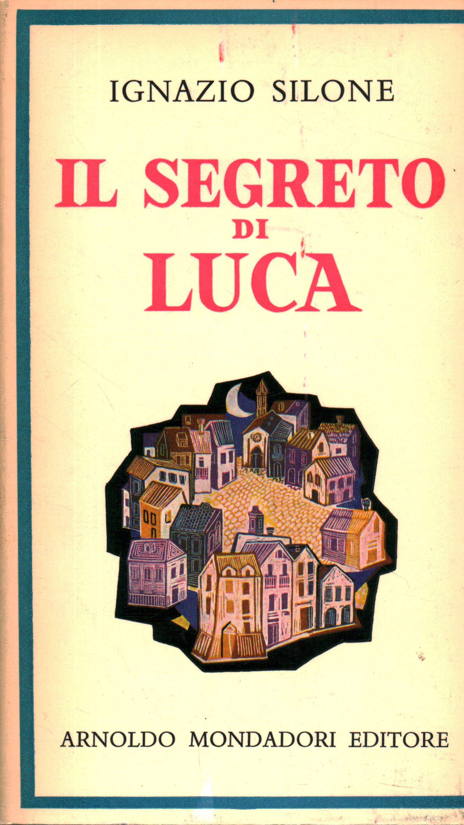 El secreto de Luca, Ignazio Silone