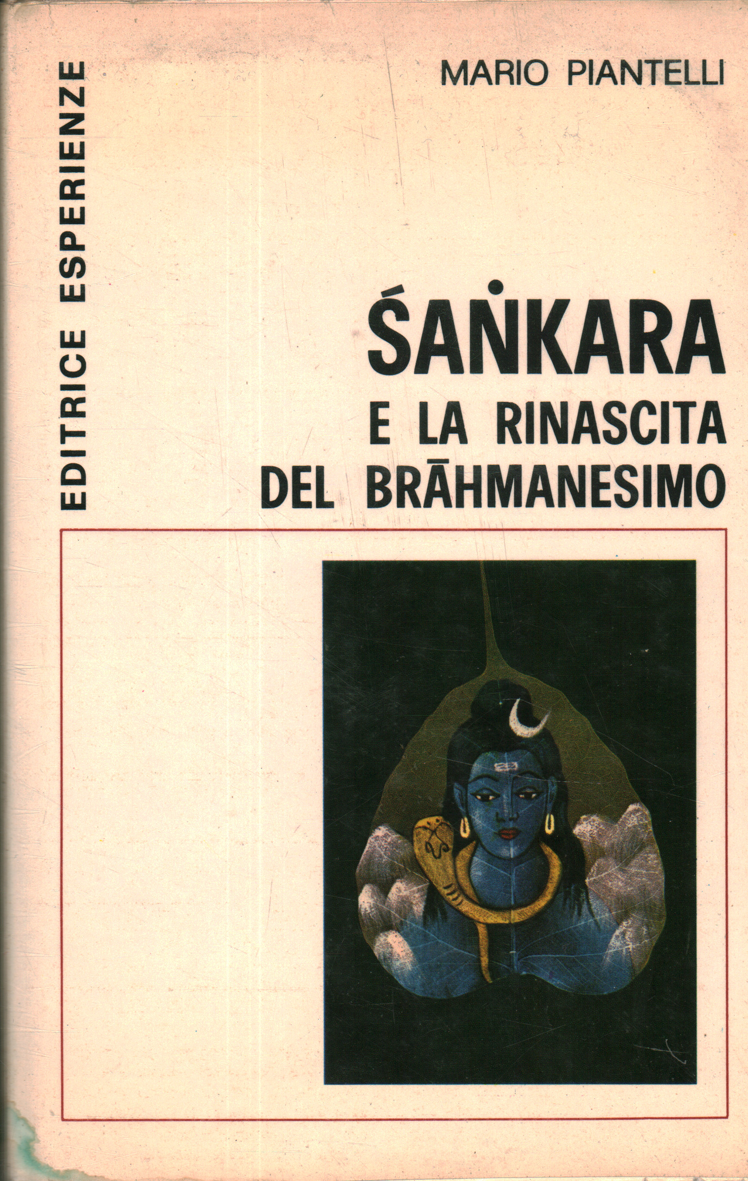 Sankara y el renacimiento del brahmanismo, Mario Piantelli