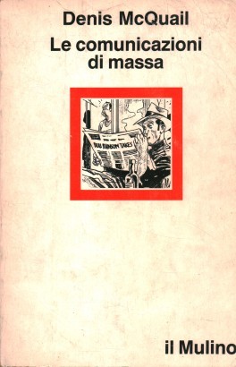Le comunicazioni di massa