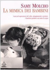 La mimica dei bambini, Samy Molcho