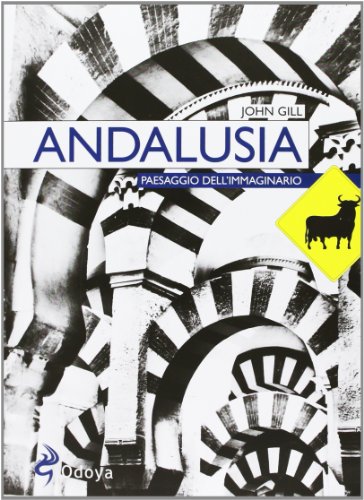 Andalousie, John Gill