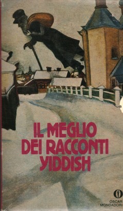 Il meglio dei racconti yiddish (2 Volumi), Irving Howe Eliezer Greenberg