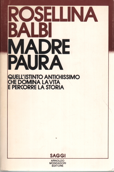 Madre paura, Rosellina Balbi