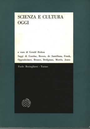 Scienza e cultura oggi