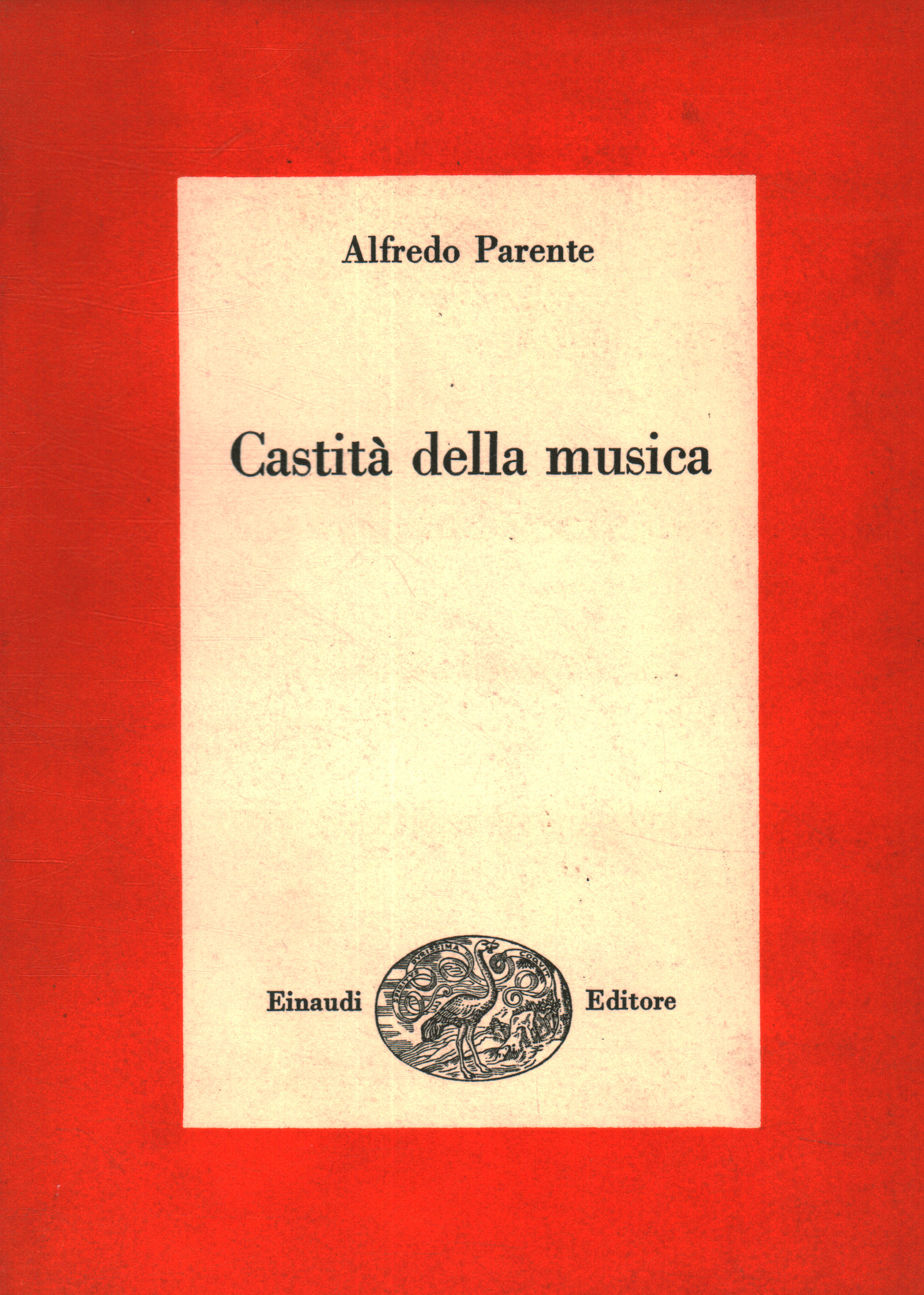 Keuschheit der Musik, Alfredo Parente