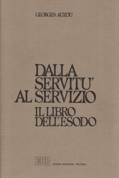 Dalla servitù al servizio, Georges Auzou