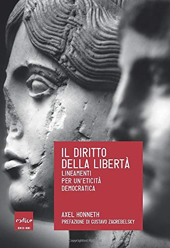 Il diritto della libertà, Axel Honneth