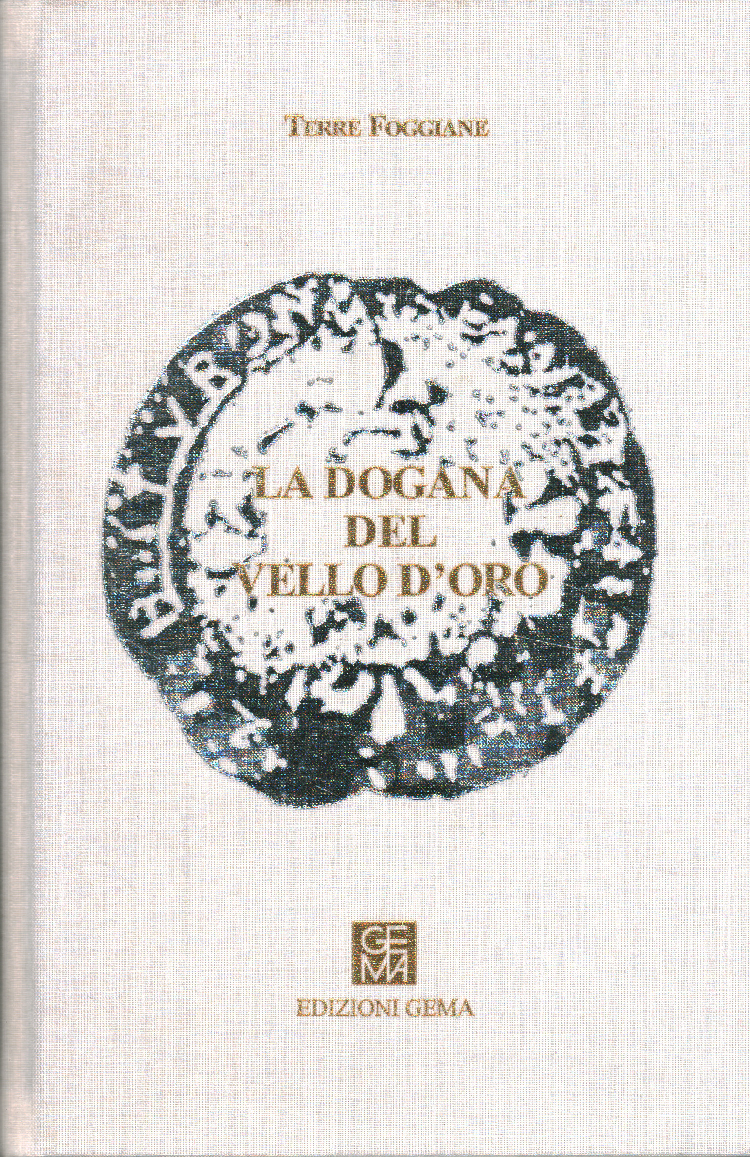 La dogana del vello d'oro, Lanfranco Tavasci Marco Squarcini