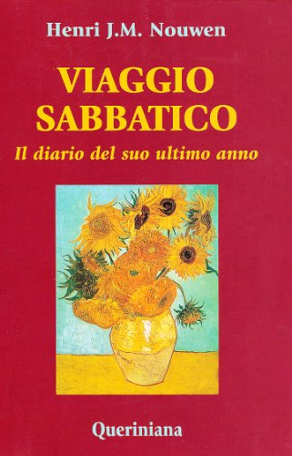 Viaggio sabbatico, Henri J.M. Nouwen