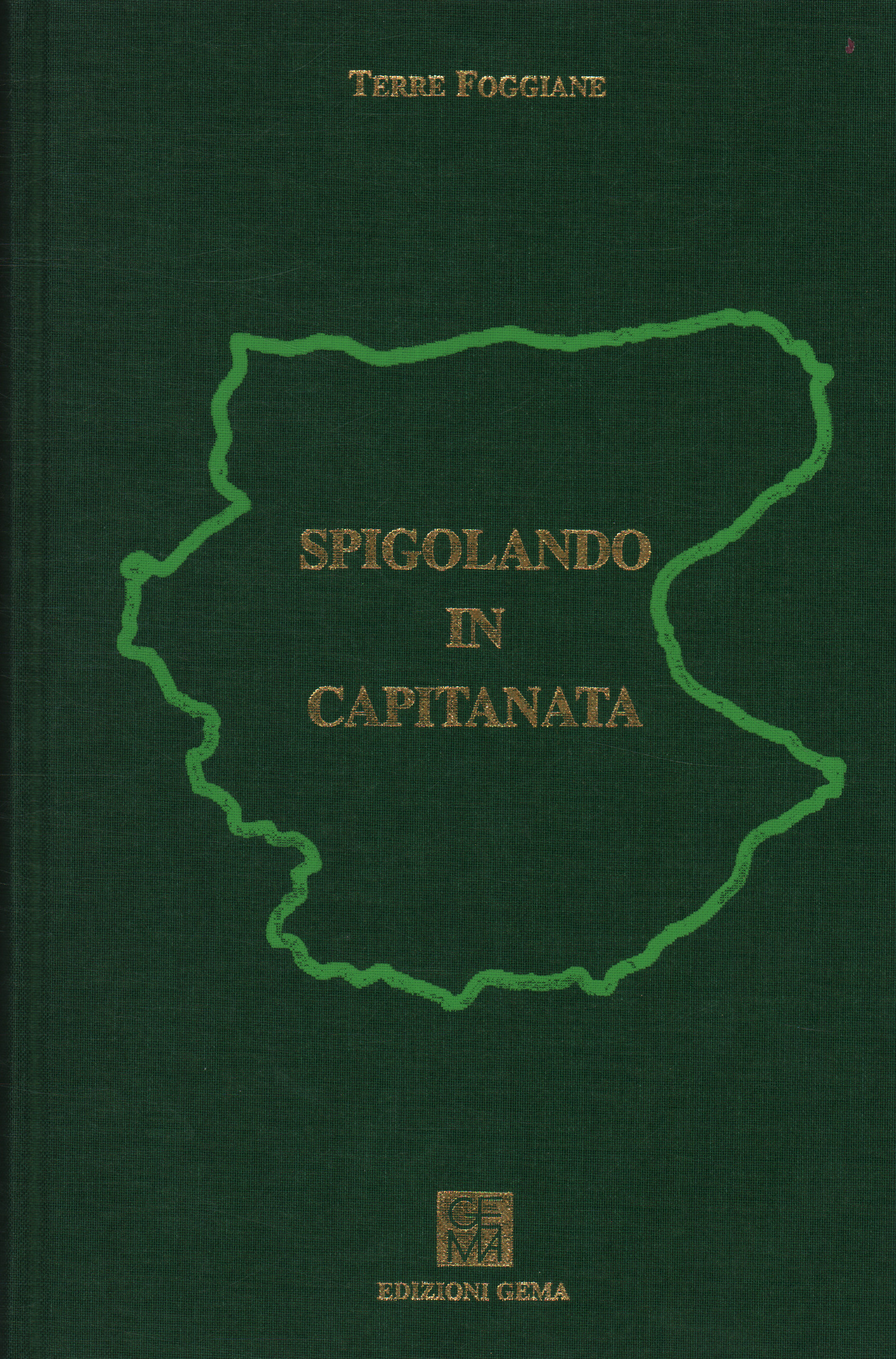 Spigolando in capitanata, Lanfranco Tavasci