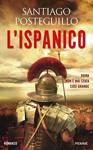 L'ispanico, Santiago Posteguillo