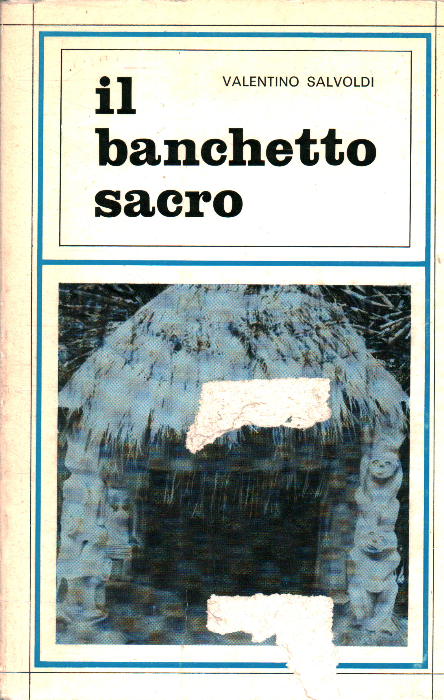 Il banchetto sacro, Valentino Salvoldi