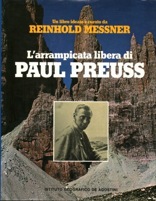 L'arrampicata libera di Paul Preuss