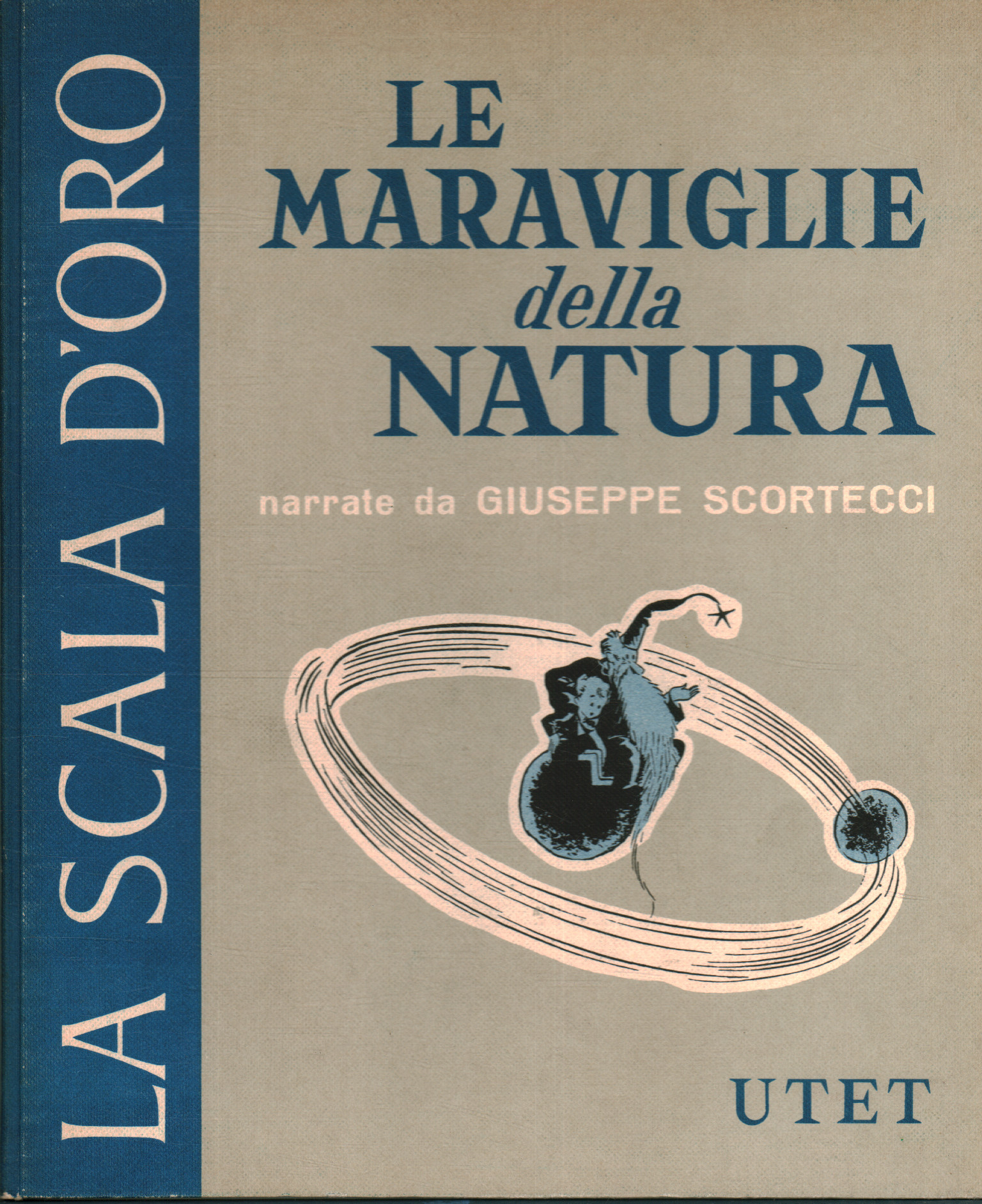 Die Wunder der Natur, Giuseppe Scortecci