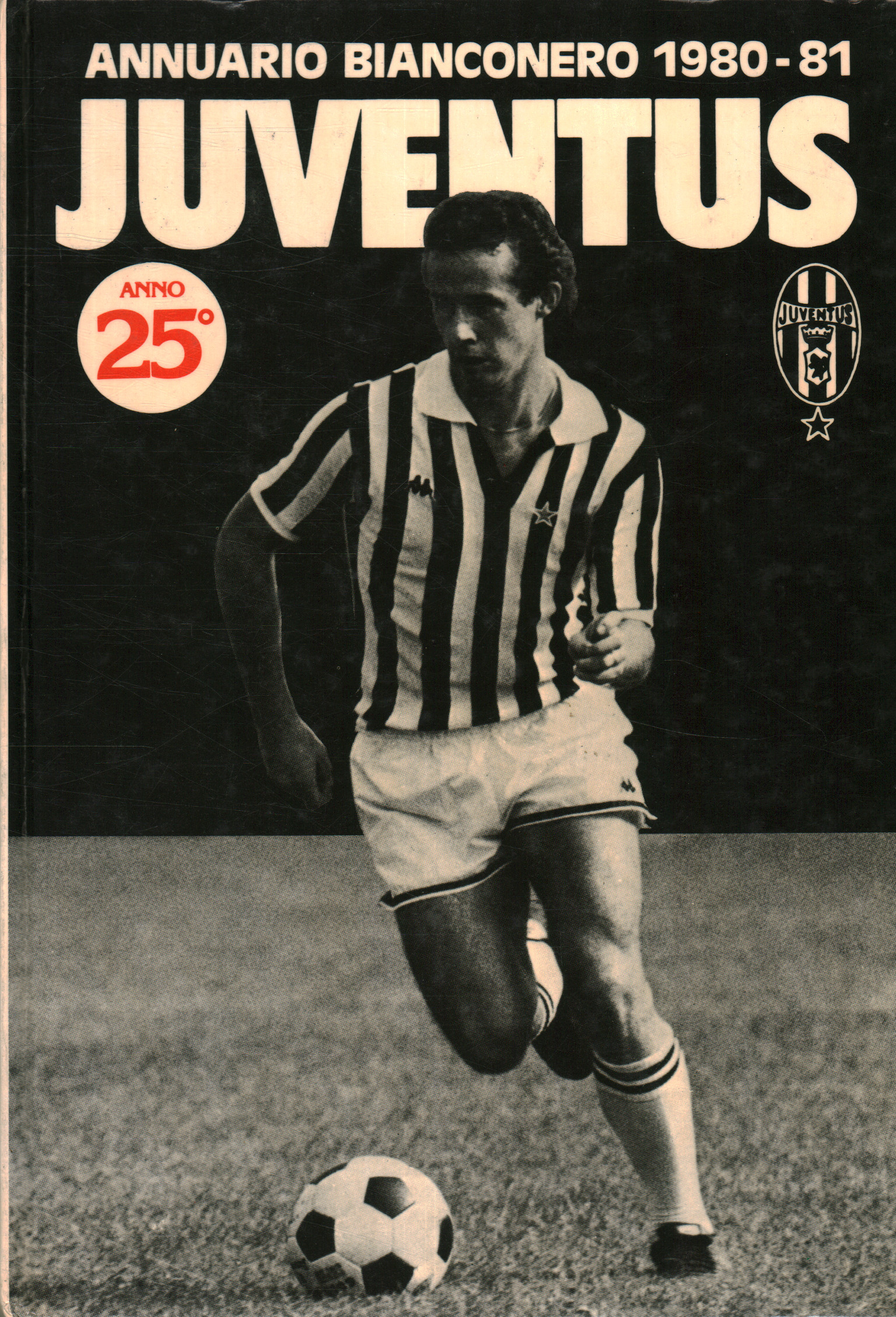 Juventus Anuario de la Juventus 1980-81. Año XXV, Dante Bianchi