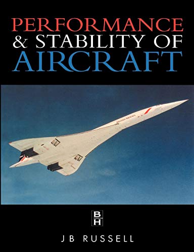 Performance and Stability of Aircraft, J.B. Russell