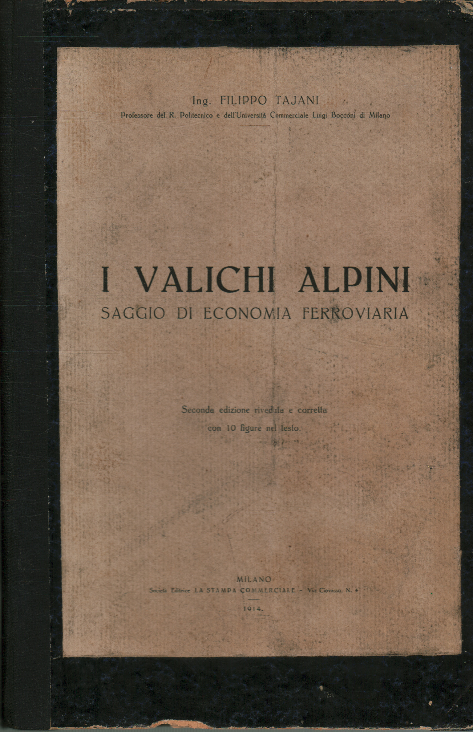 I valichi alpini, Filippo Tajani