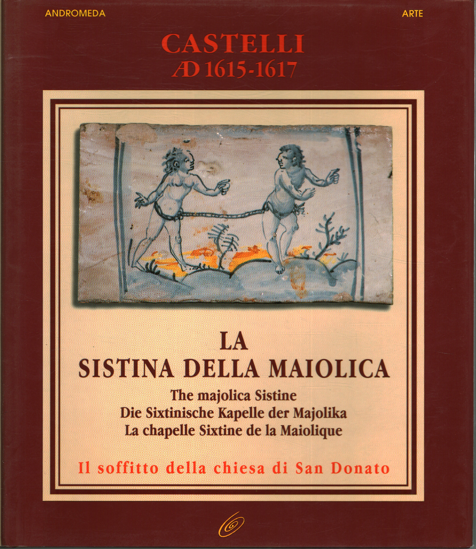 La Sistina della maiolica, AA. VV.