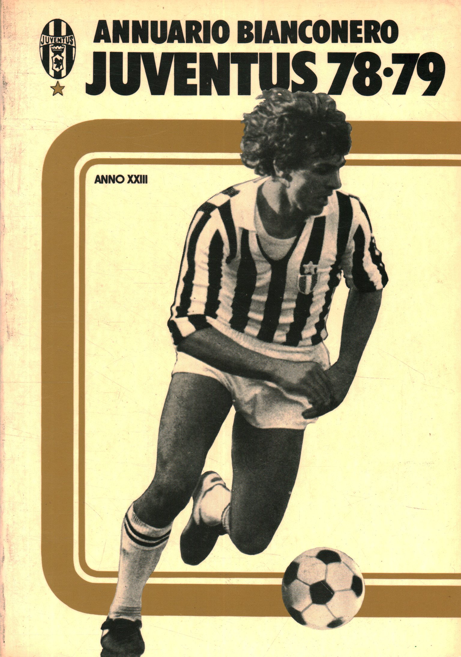 Juventus 78-79 Anuario de la Juventus. Año XXIII, Dante Bianchi