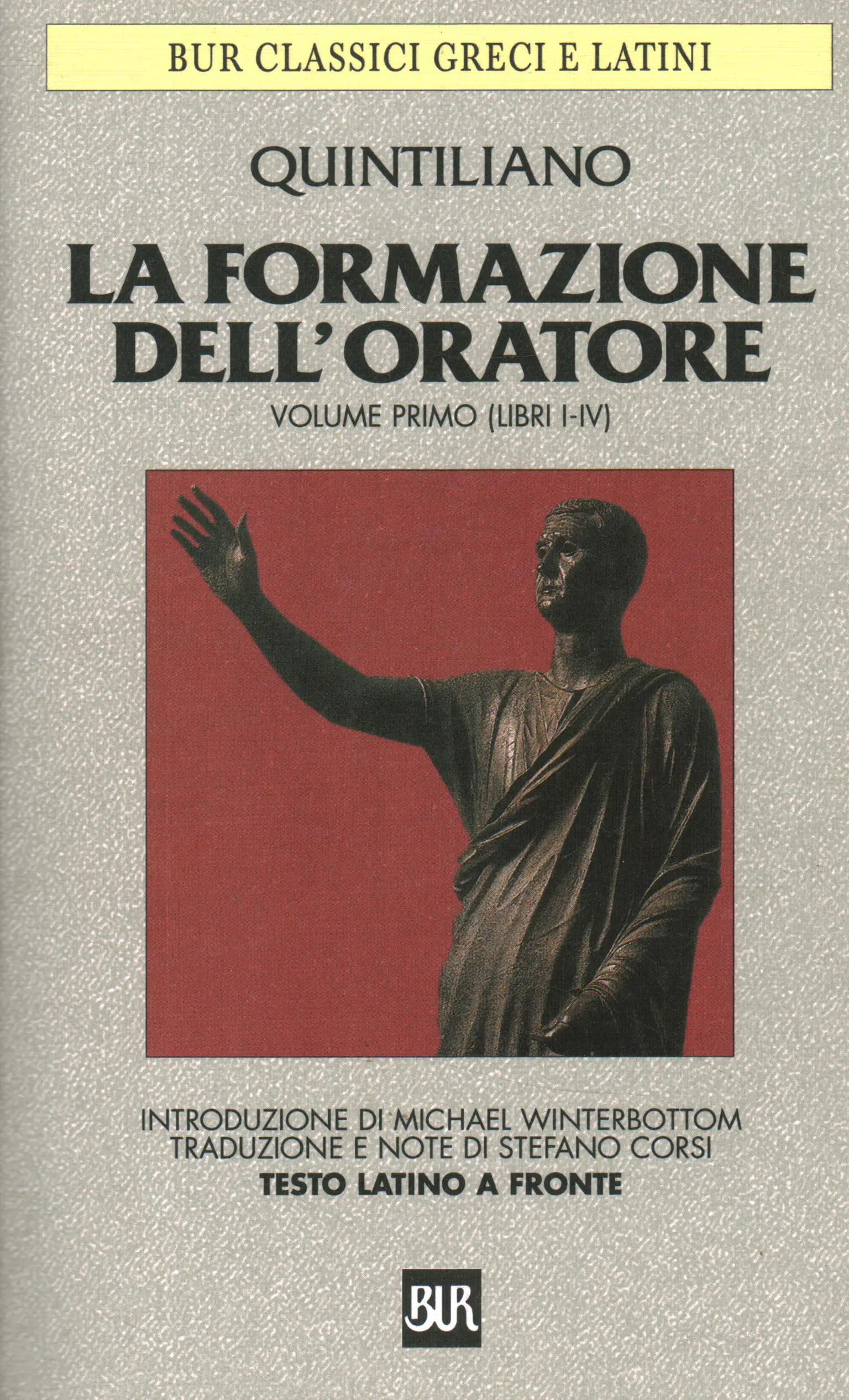 Testo latino a fronte Dell'oratore BUR Classici greci e latini 