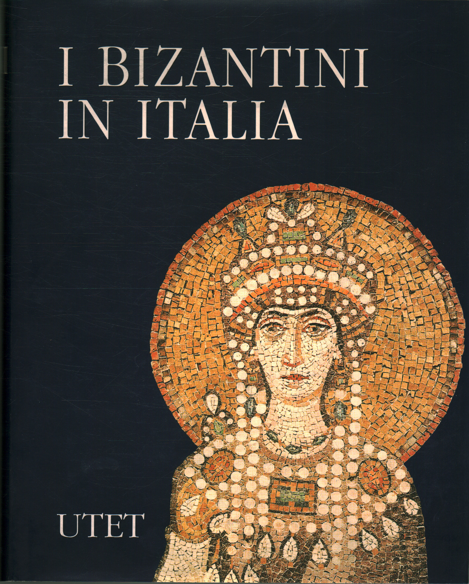 Los bizantinos en Italia, AA.VV