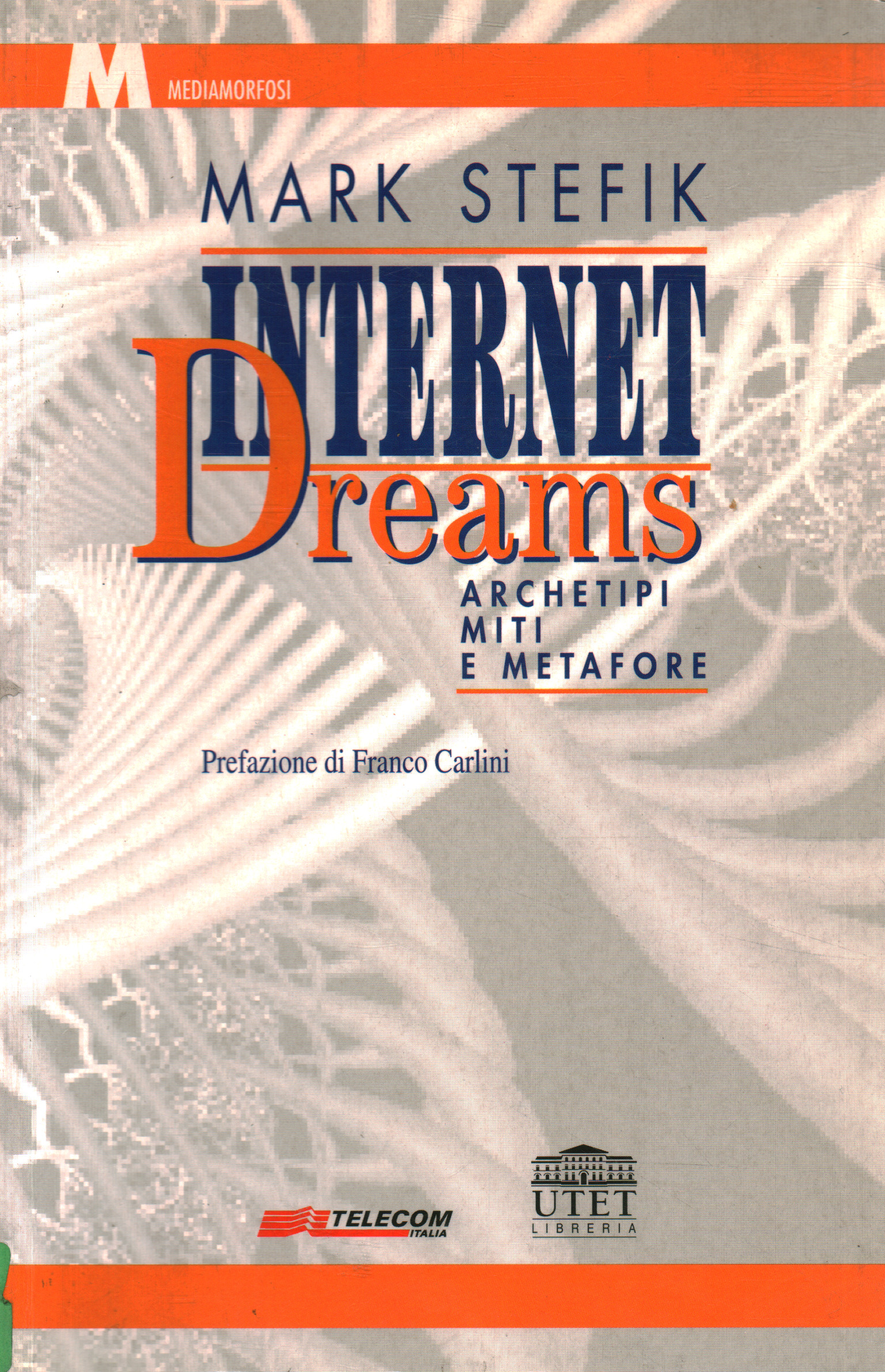 Sueños de Internet, Mark Stefik