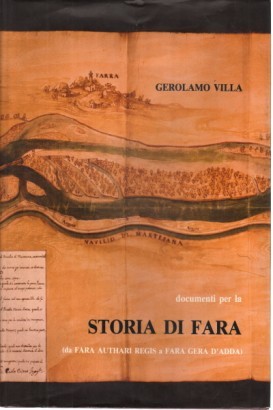 Documenti per la storia di Fara