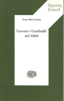 Cavour e Garibaldi nel 1860
