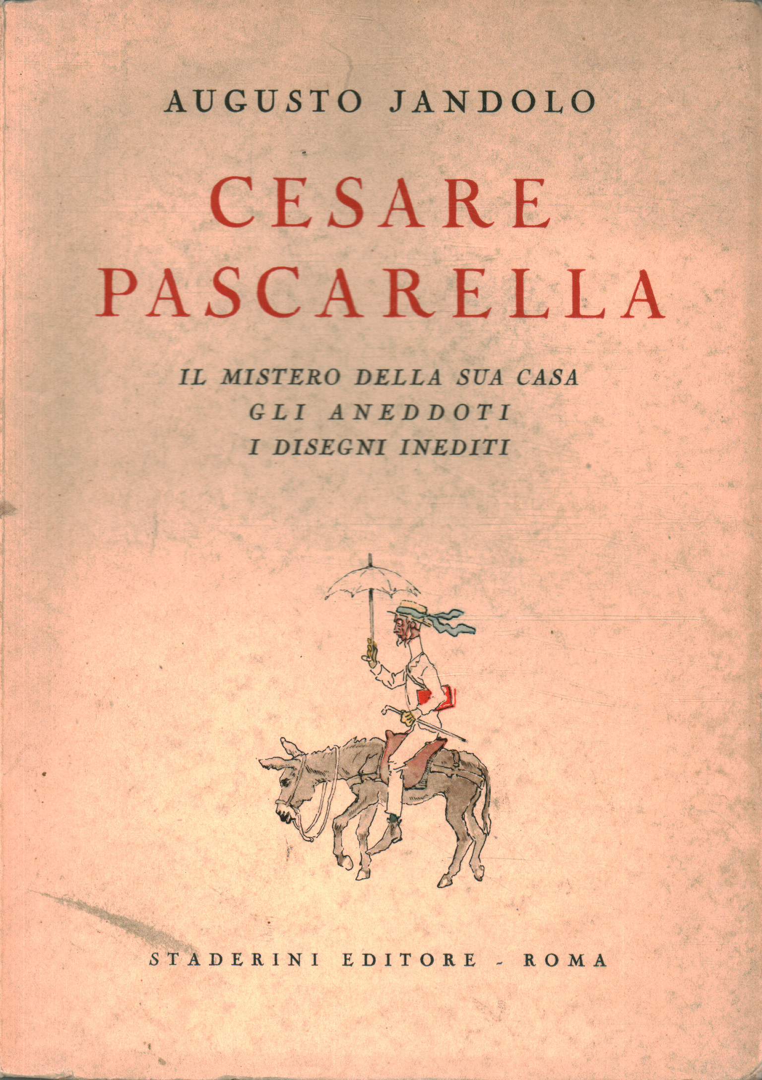 Cesare Pascarella, Augusto Jandolo