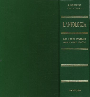 L'antologia dei poeti italiani dell'ultimo secolo