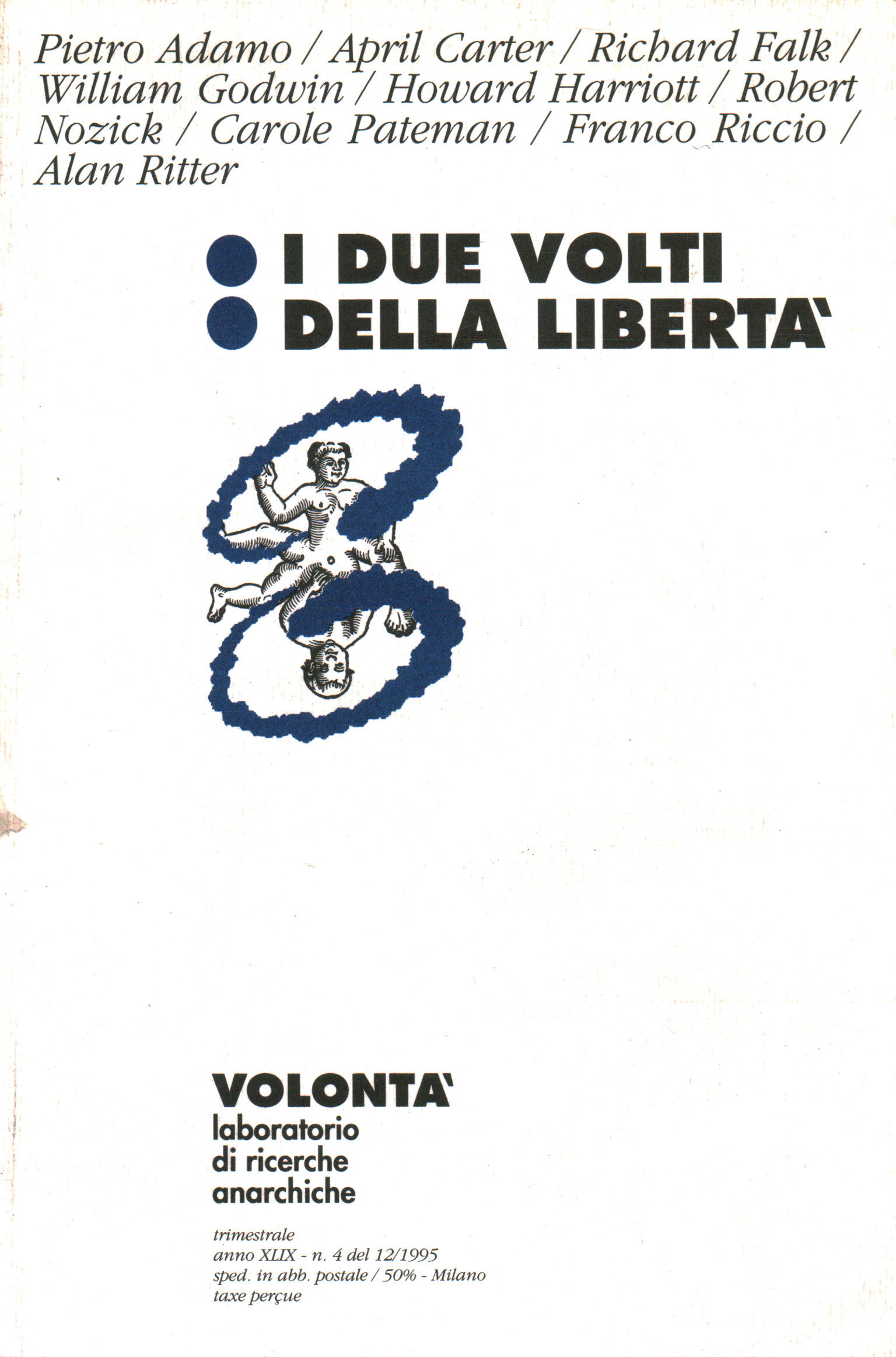 Volonté. Les deux visages de la liberté, A.A.V.V.