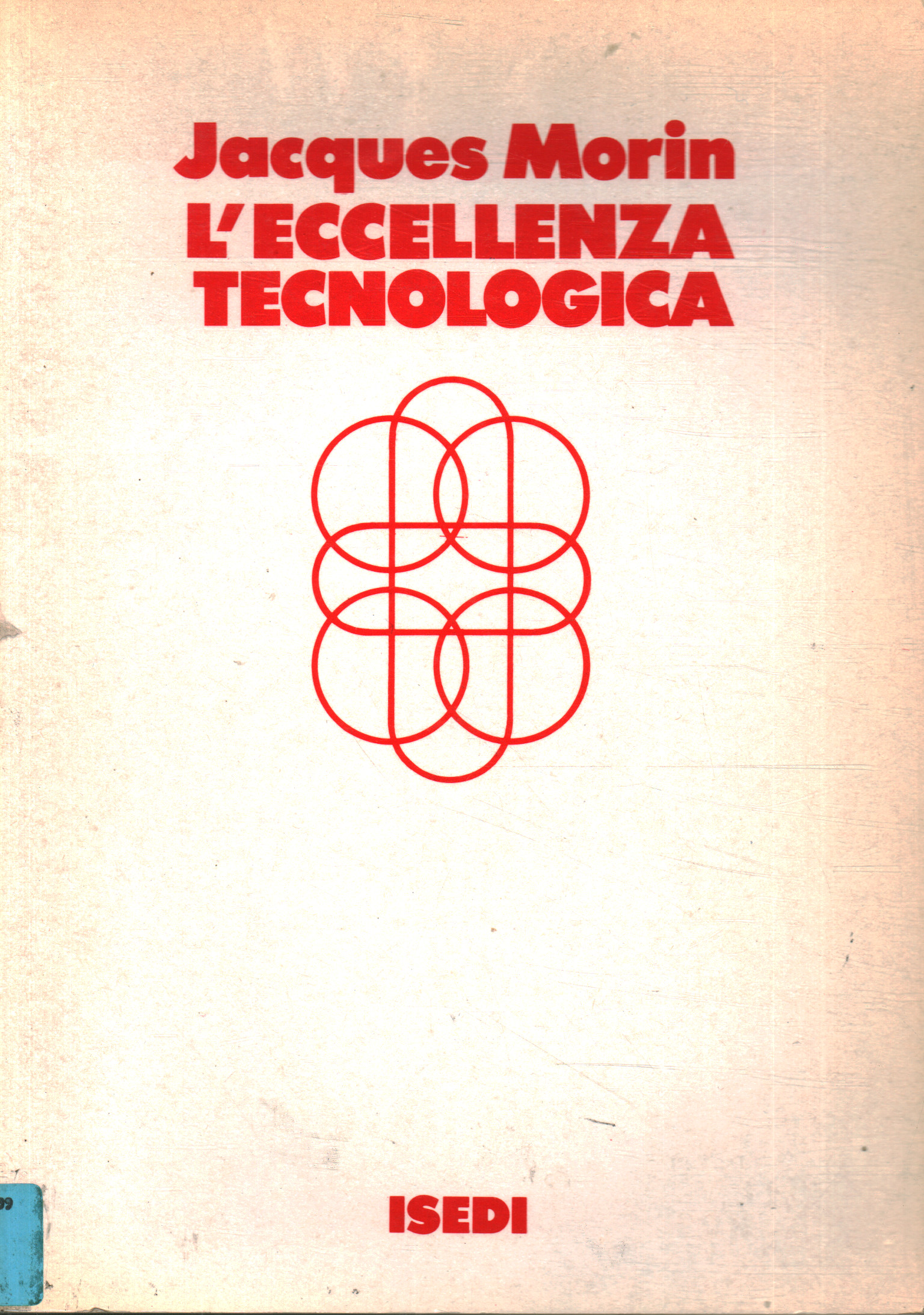 L eccellenza tecnologica, Jaques Morin