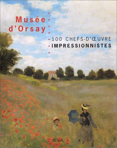 100 chefs-d ouvre impresionnistes, Musée d Orsay