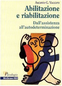 Abilitazione e riabilitazione, Ascanio G. Vaccaro