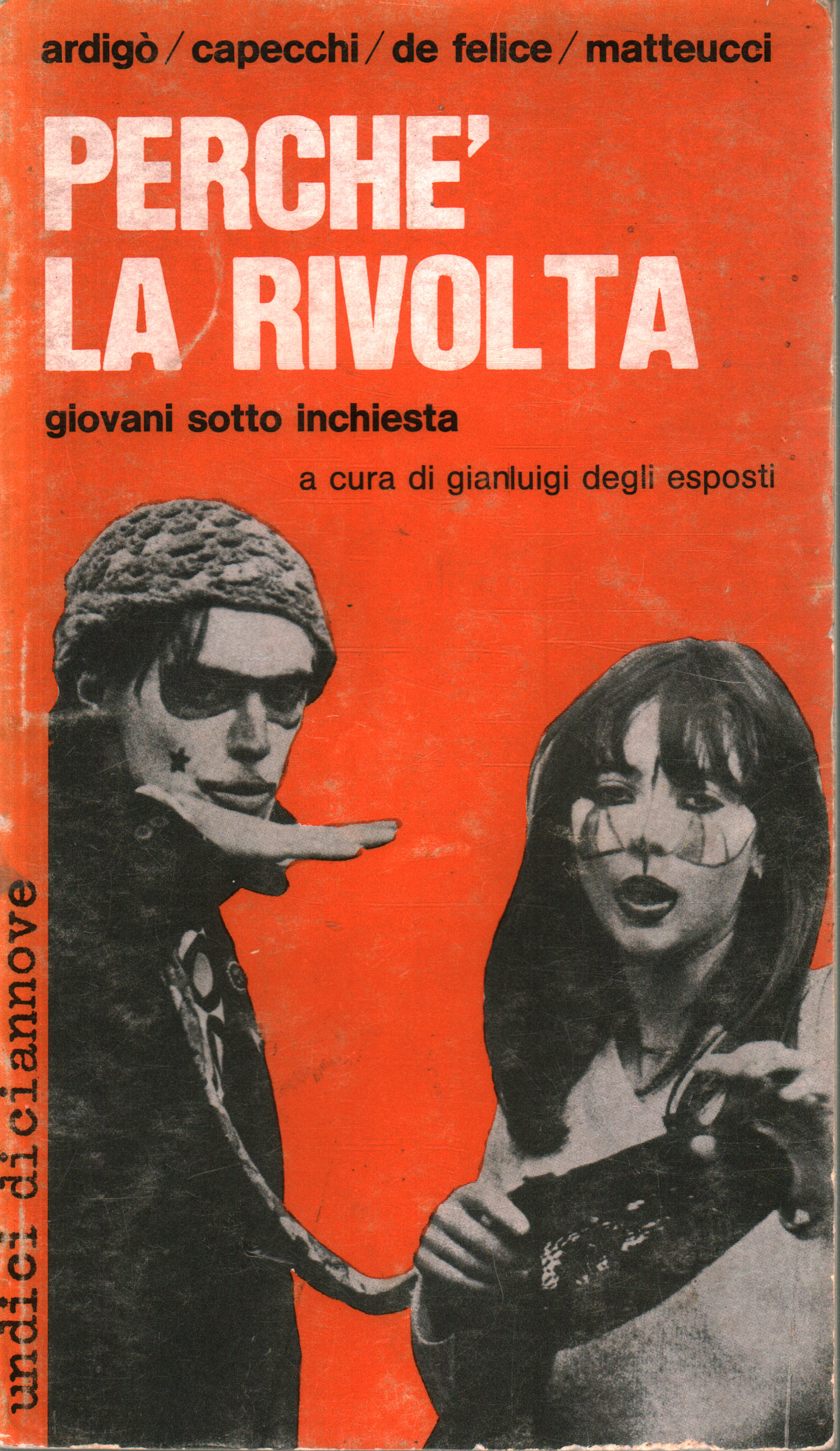 Perché la rivolta, A.A.V.V.