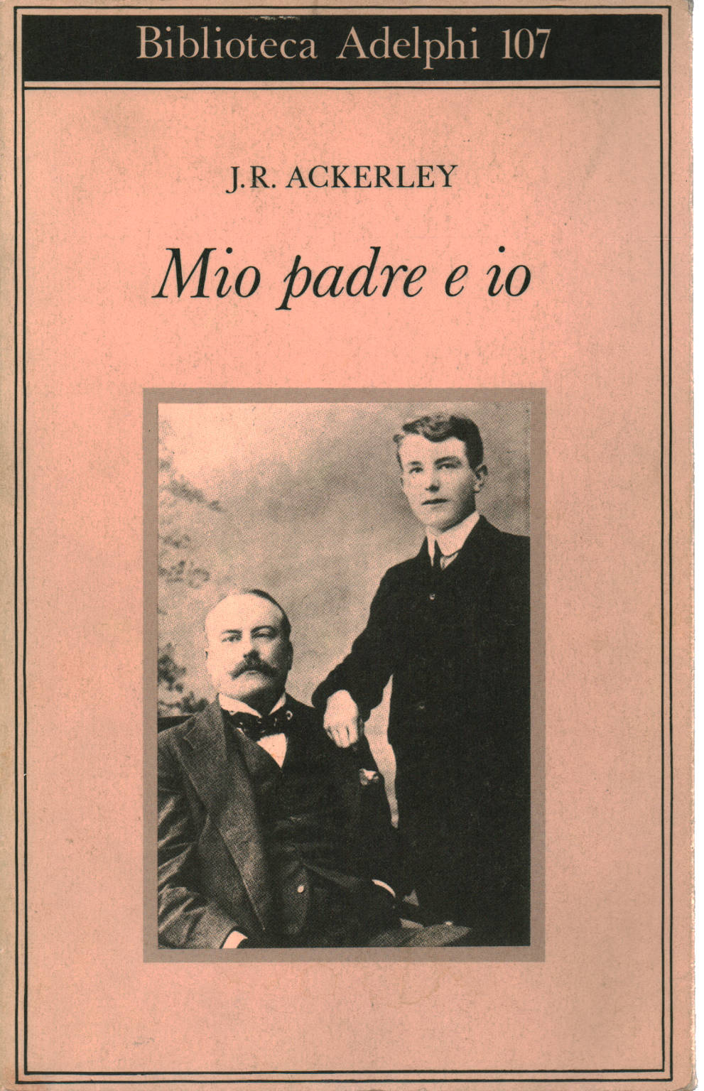 Mi padre y yo, J.R. Ackerley