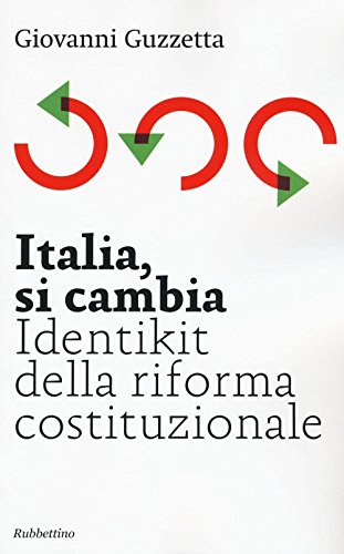 Italia, si cambia, Giovanni Guzzetta