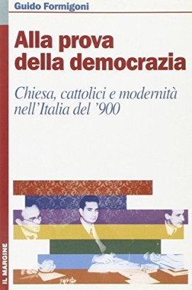 Alla prova della democrazia