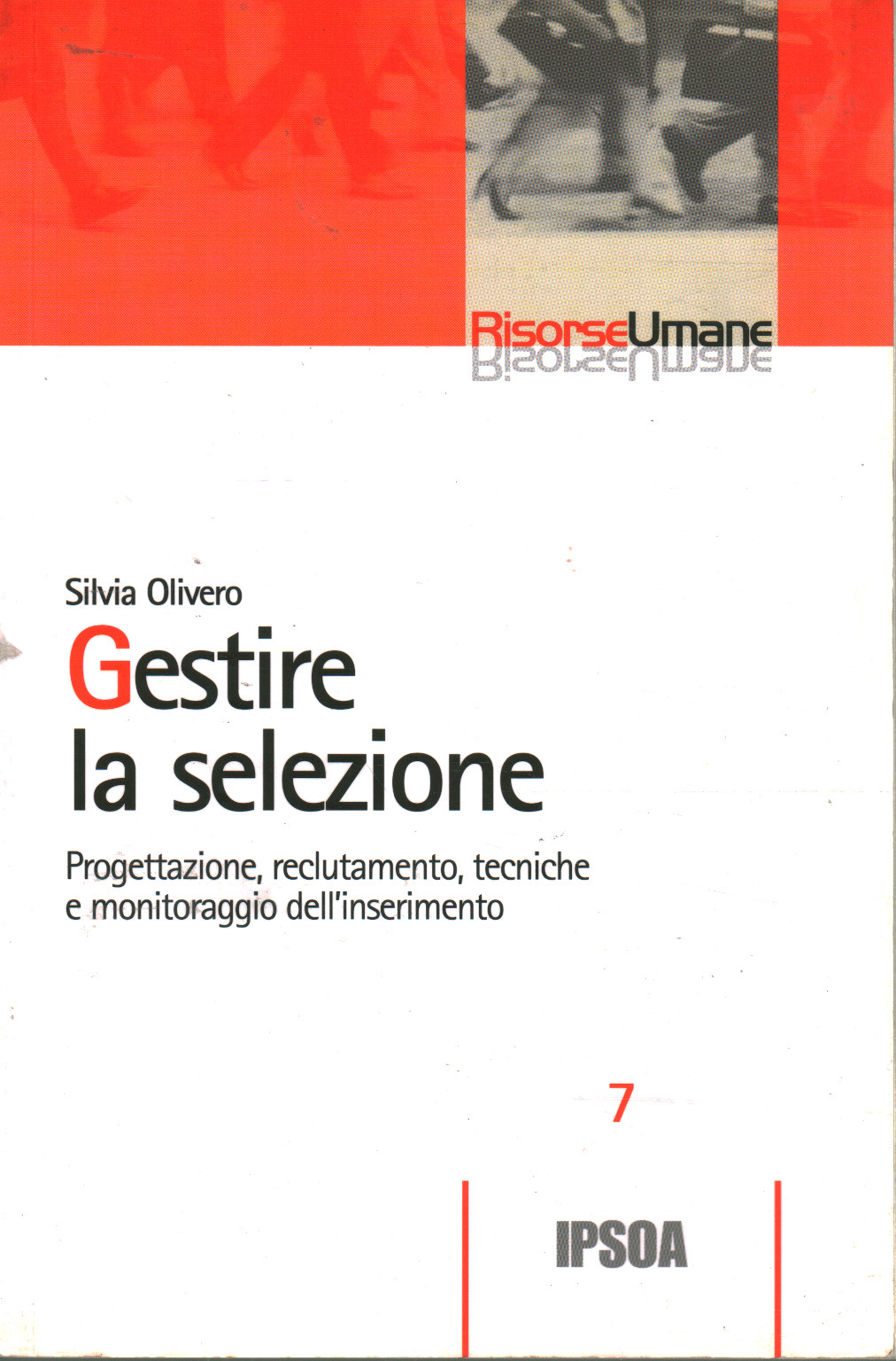 Gestion de la sélection, Silvia Olivero