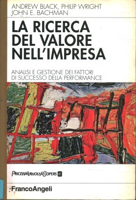 La ricerca del valore nell'impresa