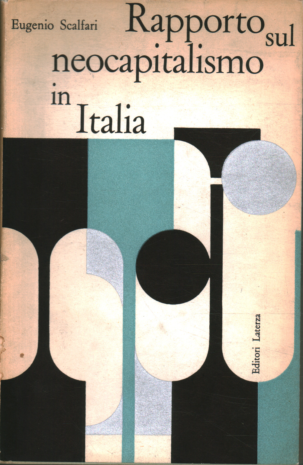 Rapport sur le néo-capitalisme en Italie, Eugenio Scalfari