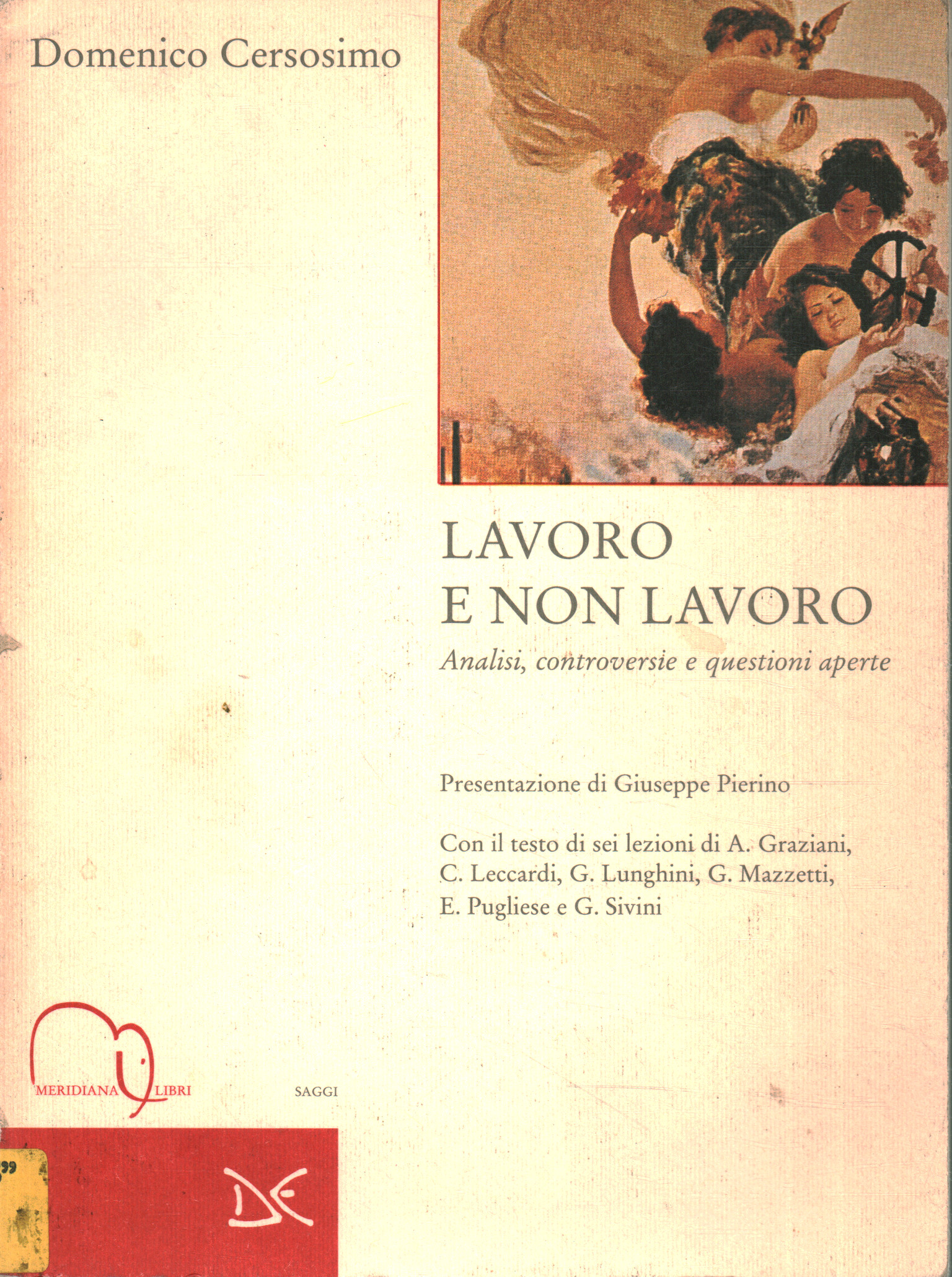 Lavoro e non lavoro, Domenico Cersosimo