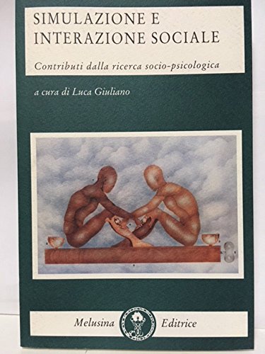 Simulazione e interazione sociale, Luca Giuliano