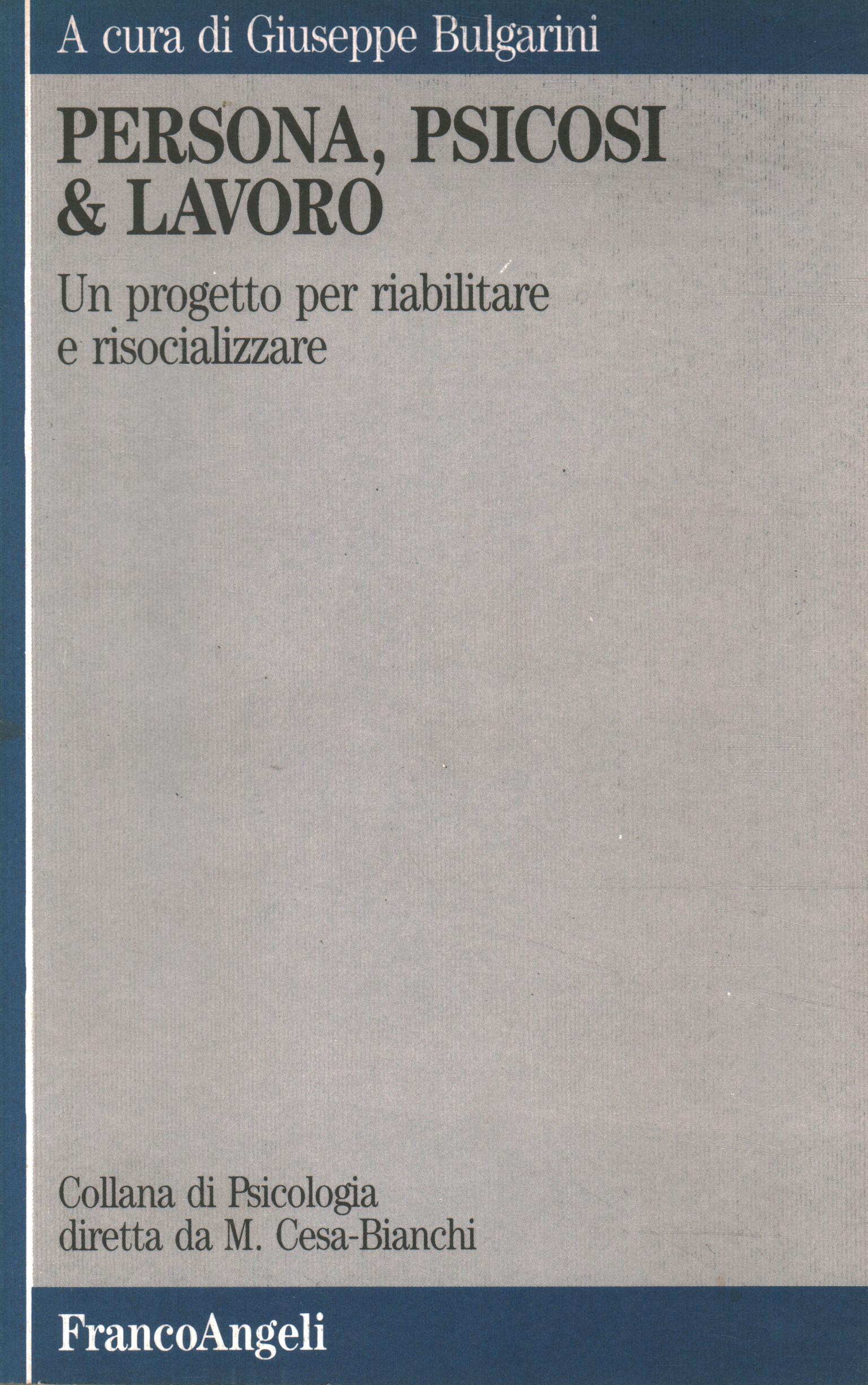 Personne, psychose & travail, Giuseppe Bulgarini