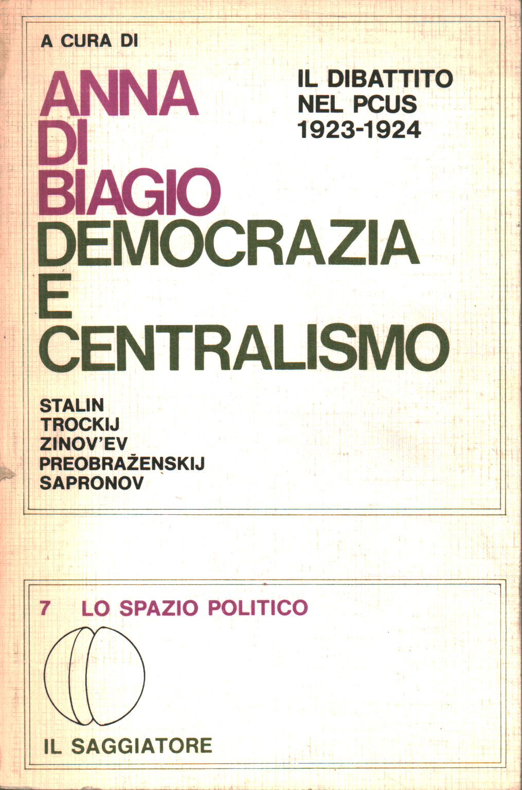 Démocratie et centralisme, Anna Di Biagio