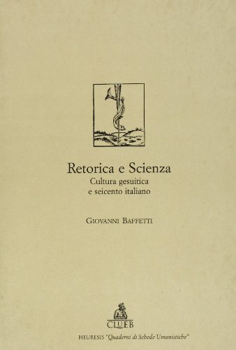 Rhétorique et science, Giovanni Baffetti